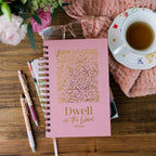 Dwell in the Word Journal